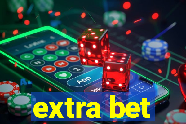 extra bet